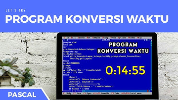 PASCAL - Program Konversi Waktu (Jam, Menit, Detik)