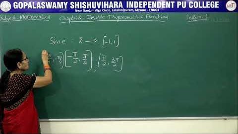 MATHEMATICS | II PUC | CH 02 | INVERSE TRIGONOMETRIC FUNCTIONS - DEFINITIONS, PRINCIPLE VALUES | S01