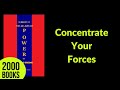 Concentrate Your Forces | 48 Laws of Power - Robert Greene