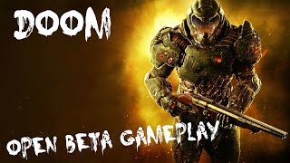 DOOM - Open Beta Gameplay
