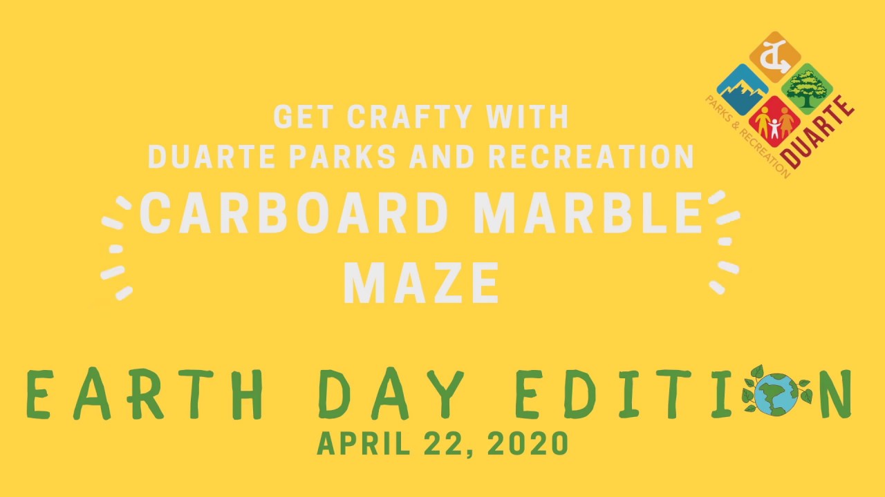 Get Crafty with Duarte Parks and Recreation Earth Day Edition