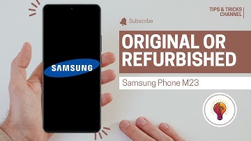How To Check Samsung Galaxy M23 Original or Refurbished in 2025 | Genuine vs Fake Device Guide!