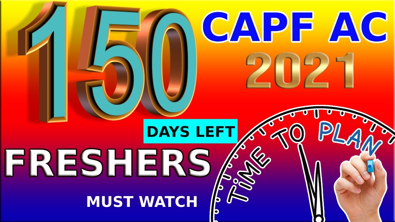 CAPF Assistant Commandant 150 Days Strategy for 2021 Exam // How to crack CAPF in 5 months