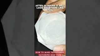 Glycerin soap base making process || By using 4 ingredients || Make crystal clear soap at your home