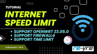 Internet Speed Limit Eqosplus Untuk OpenWrt 23.05.0 Firewall4 | REYRE-WRT
