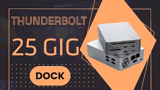 25 GIG Ethernet for your LAPTOP? Raiden Digit LightOne Thunderbolt 25G Dock Review