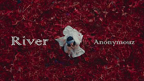 Anonymouz - River (ヴィンランド・サガ [VINLAND SAGA] SEASON 2 OPテーマ)