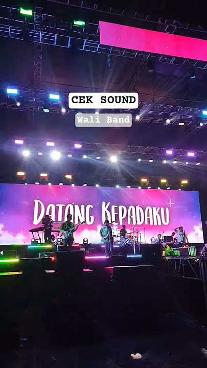 SOUND CHECK Wali Band Special 20th Anniversary of Syubbanul Muslimin #syubbanulmuslimin