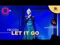 12.16.18 Let It Go From Frozen by Katkat at O Bar