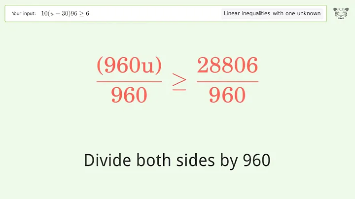 Solving Linear Inequalities: 10(u-30)96 is Greater Than or Equal to 6