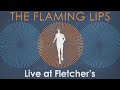 The flaming lips  live at fletchers in baltimore md april 14 2000
