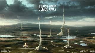 Eminem & Linkin Park - Bombs Away (Ext. Intro) [After Collision 2] Resimi