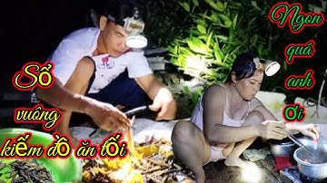 Cảnh sổ vuông ở Ngọc Hiển Cà Mau 2 vợ chồng lựa tôm kiếm đồ ăn buổi tối bên căn chòi đơn sơ / TMT