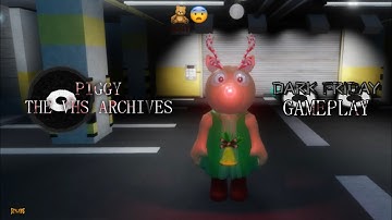 (EXTRAS) Piggy: The VHS Archives - Dark Friday Gameplay [ROBLOX]