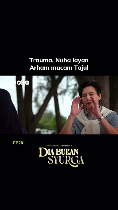 Dia Bukan Syurga