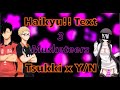 Haikyu!! Text Y/N's💕 & Kuroo's🐔Lyric Prank :3 Tsukki🌙 x Y/N💕 "3 Musketeers"