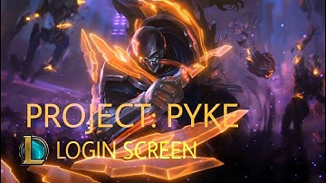 PROJECT: PYKE | Login Screen 1 Hour - League of Legends