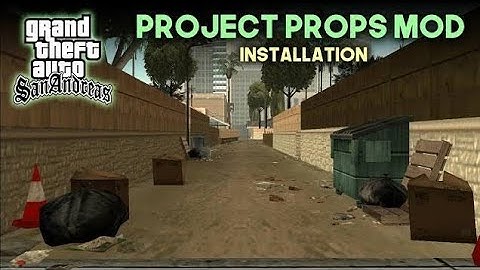 SHARE‼️🔥 PROJECT PROPS MOD - GTA SA MOBILE
