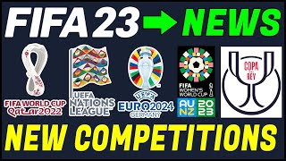 FIFA 23 NEWS & LEAKS | ALL NEW CONFIRMED LICENSED COMPETITIONS & MORE 