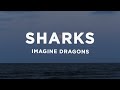 Miniature de la vidéo de la chanson Sharks