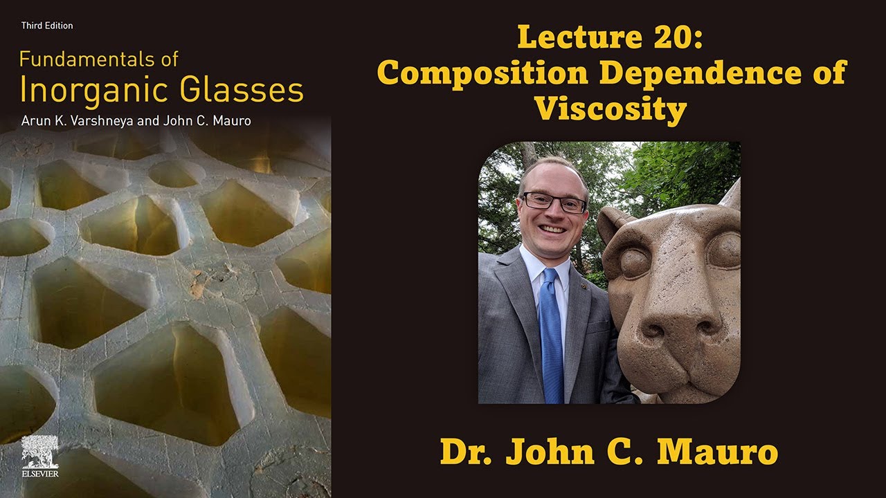 Composition Dependence of Viscosity (Lecture 20, Glass Science)