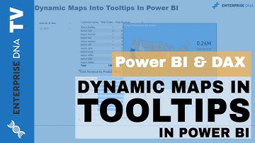 Placing Dynamic Maps In Tooltips In Power BI - Ultimate Data Viz Technique