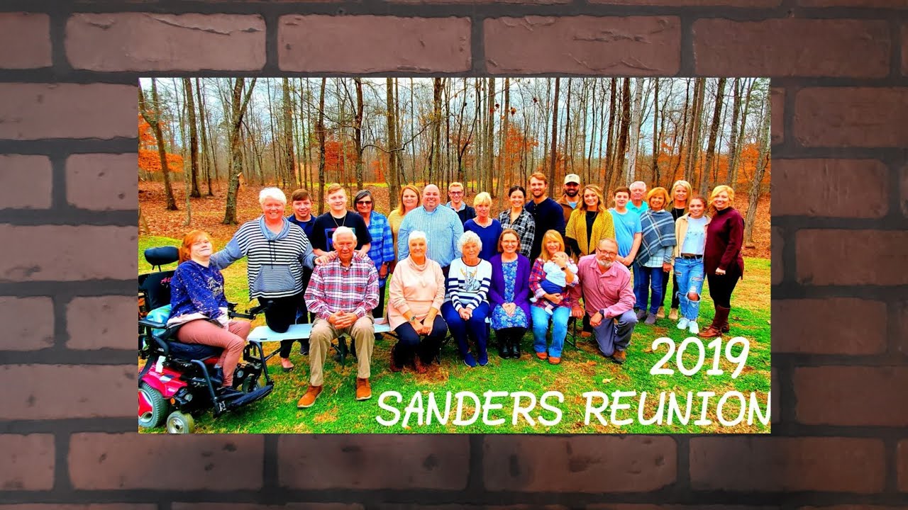 2019 SANDERS Family Reunion YouTube