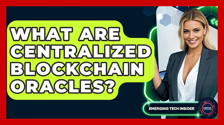 What Are Centralized Blockchain Oracles? - Emerging Tech Insider