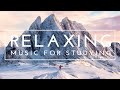 3 Hours of Music For Concentration And Focus - Relaxing Ambient Study Music