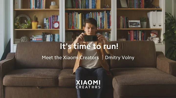 Meet the Xiaomi Creators | Dmitry Volny | It's time to run! - DayDayNews