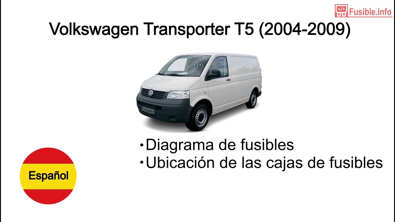 Interpretar esfuerzo viceversa Diagrama de fusibles Volkswagen Transporter T5 (2004-2009) - YouTube