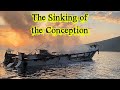 The Sinking of the Conception