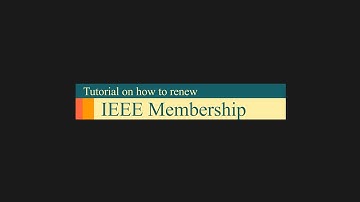 Tutorial Video | How to renew IEEE Membership?