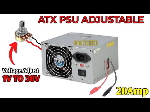 Turn Atx Power Supply Into Adjustable 1V To 30V | 20A
