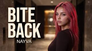 Bite Back – NAYVA | New Song 2026