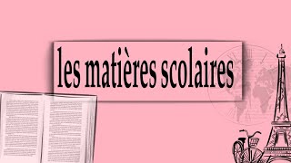 les matières scolaires ??المواد الدراسيه باللغه الفرنسيه |فرنساوي