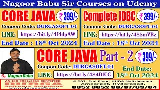 Nagoor Babu Sir CORE JAVA Courses on Udemy @399/-