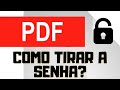 Como remover a senha de arquivo PDF