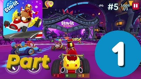 STARLIT ON WHEELS - SUPER KART - ( GAMEPLAY WALKTHROUGH ) ( Android, IOS ) PART-1
