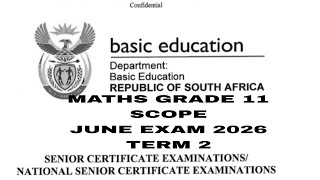 MATHEMATICS GRADE 11 | SCOPE I 2026 JUNE EXAM I MIDYEAR EXAMINATION 
