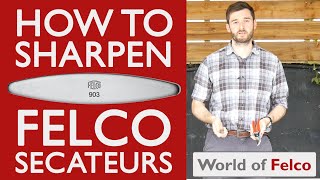 How to sharpen FELCO Secateurs