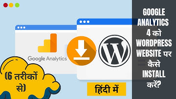 How to Install Google Analytics 4 on WordPress Website in Hindi | Setup GA4 With/Without Plugin 2021