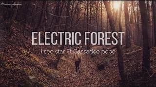 I See Stars Ft Cassadee Pope - Electric forest (Lyrics)
