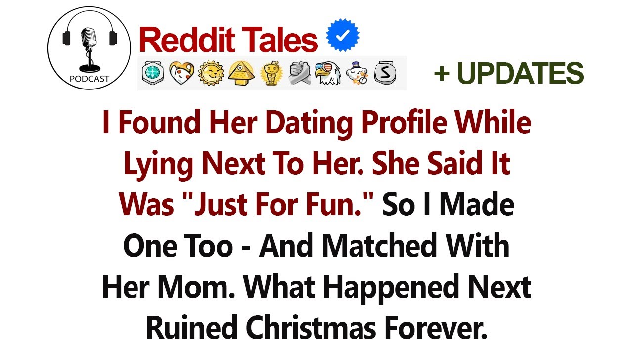 I Found Her Dating Profile While Lying Next To Her. She Said It Was
