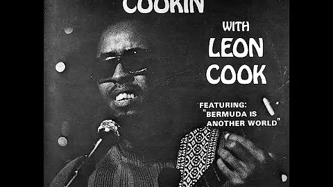 Leon Cook - You've Got To Make A Change (1971)