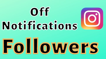 How to off instagram new followers notifications?