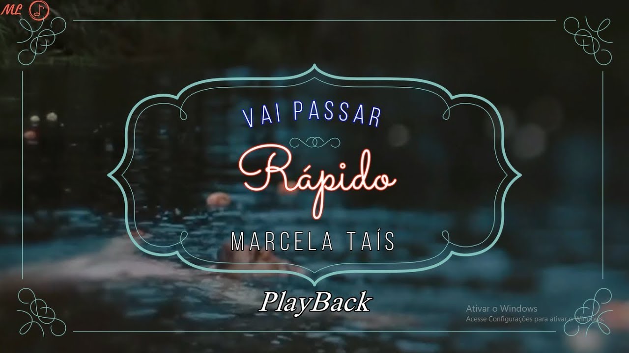 Playback Vai Passar Rápido Marcela Taís Legendado Youtube 