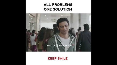 all problems one solution keep smile | susanth singh