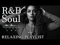 【R&B Soul】Romantic Soul & R&B Groove – Smooth Chill Mix for Lovers and Dreamers