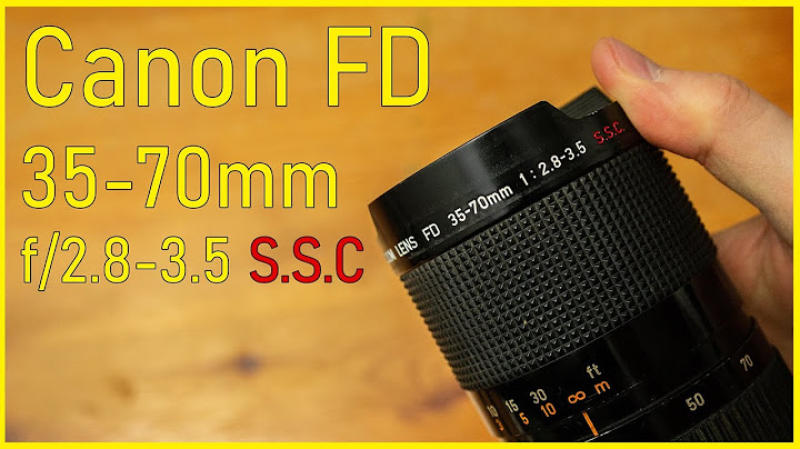 Canon fd 35-70mm macro review năm 2024